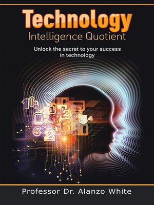cover image of Technology Intelligence Quotient